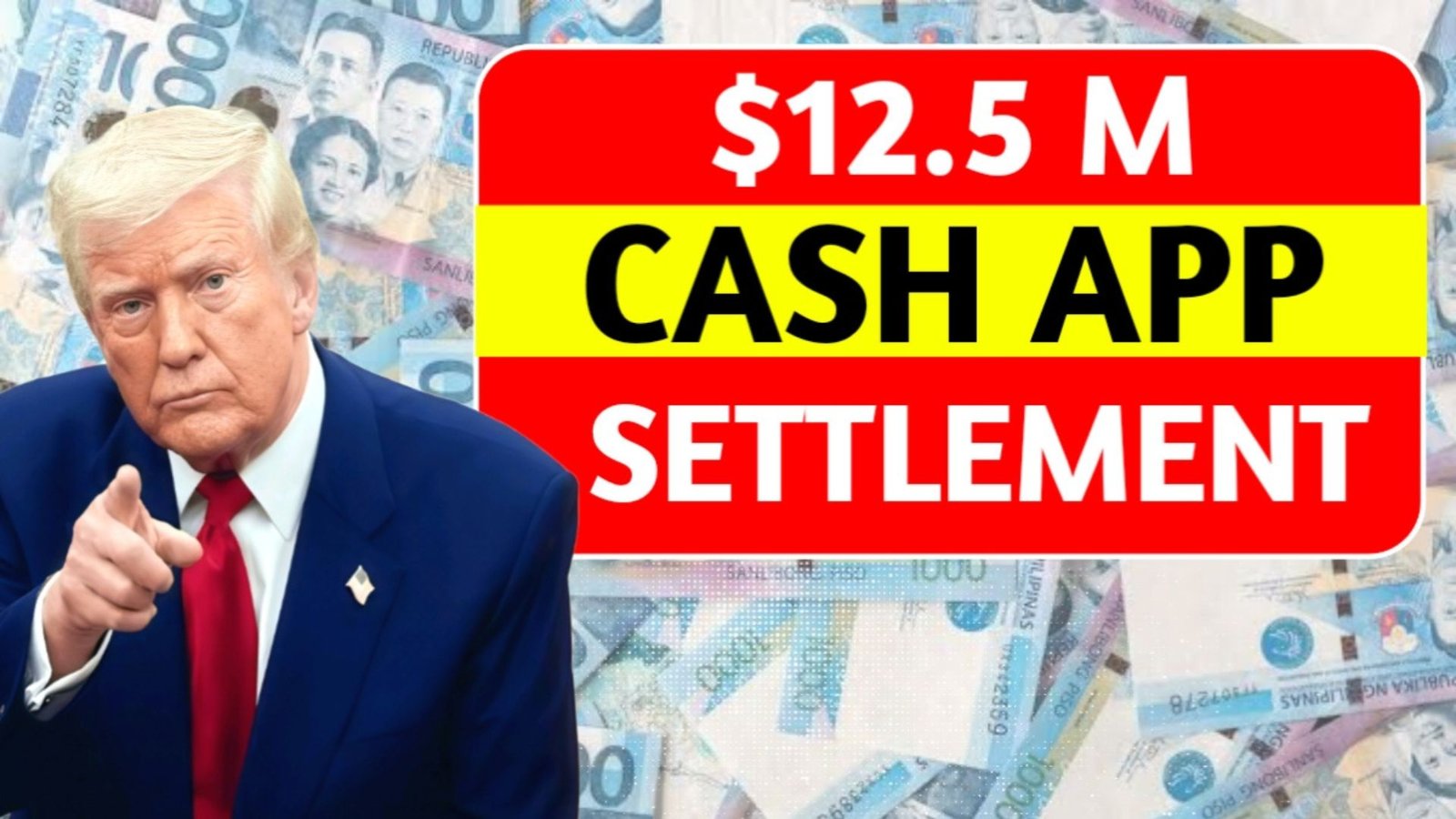 $12.5 Million Cash App Settlement 2025